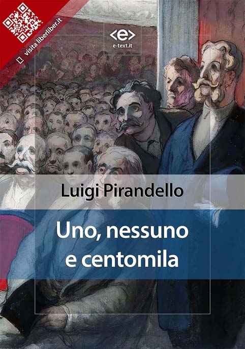 ادبیات هیچکس و صد هزار نفر (Uno, nessuno e centomila) نوشته لوئیجی پیراندلو